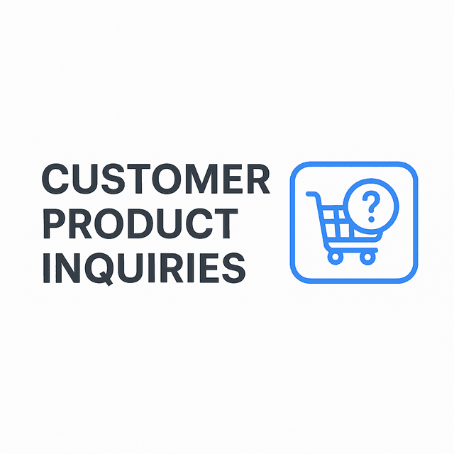 Customer Product Inquiries
